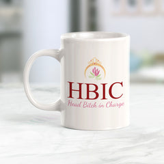 HBIC Head Bitch In Charge Coffee Mug