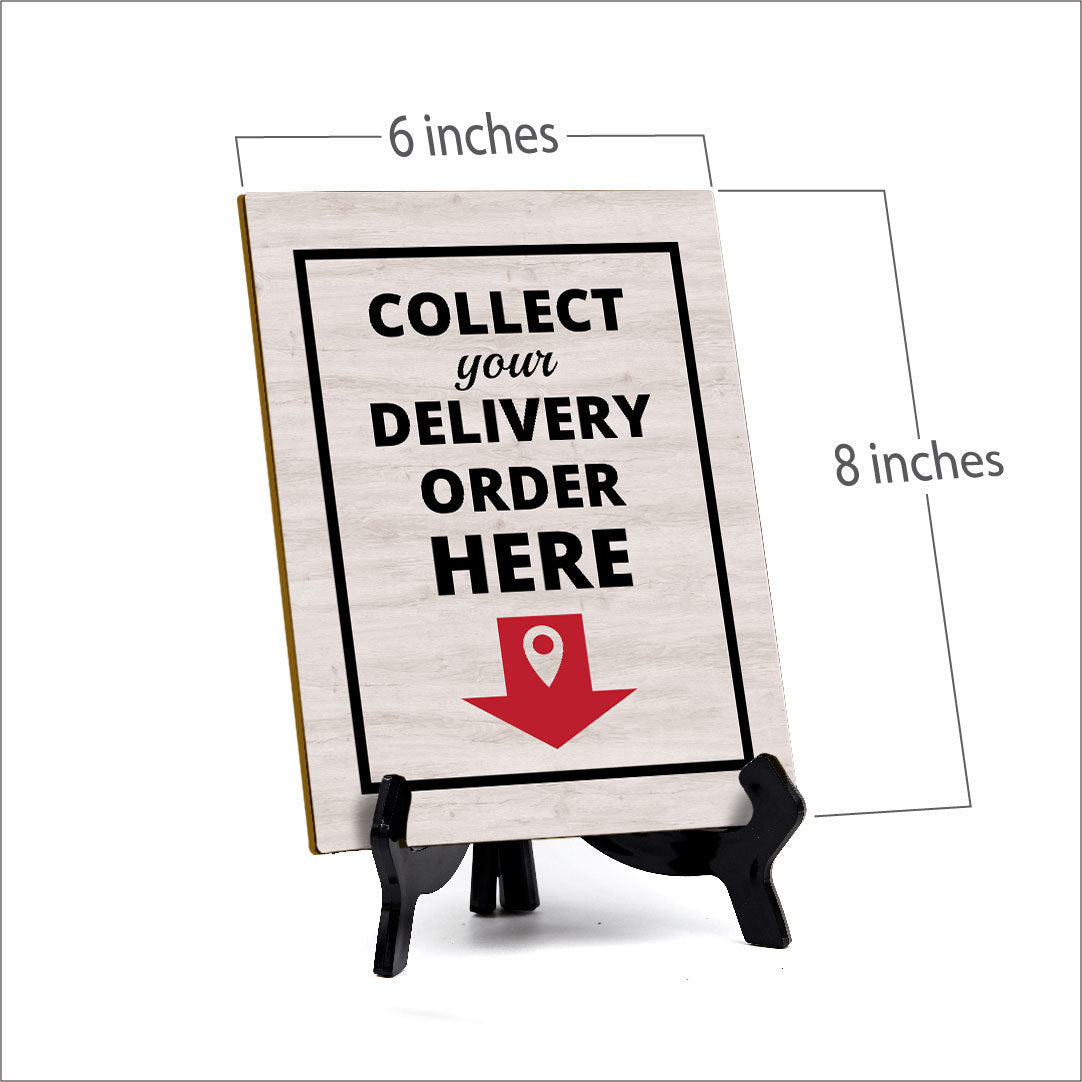 Signs ByLITA Collect your Delivery Order Here Table Sign with Acrylic Stand (6x8“)