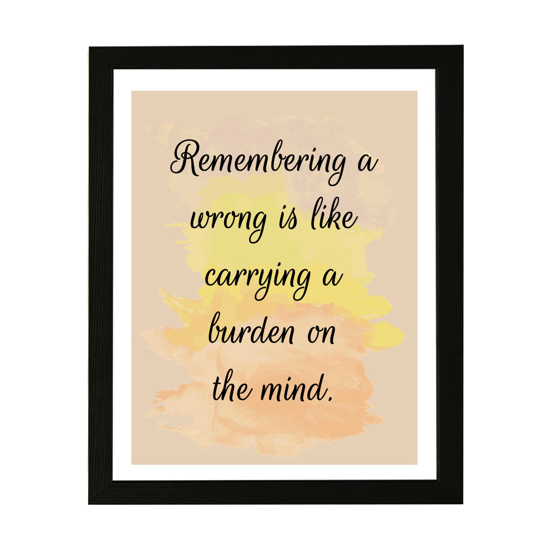 Designs ByLITA Remembering A Wrong Is Like Carrying A Burden On The Mind. Framed Wall Art Print | Buddhist Quotes Motivational Decor