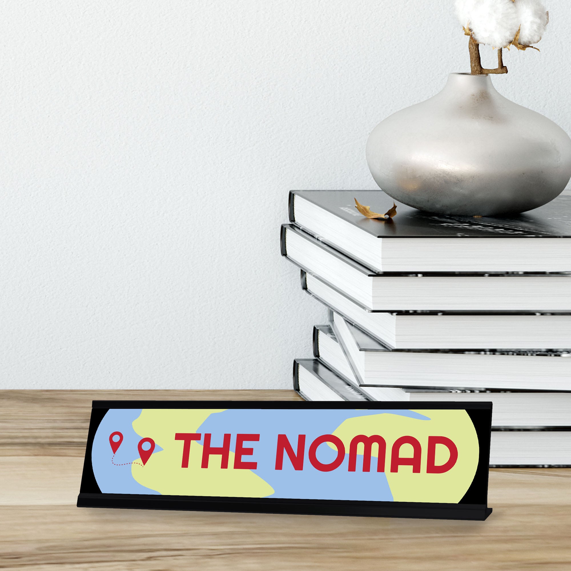 The Nomad, Black Frame Desk Signs (2x8)