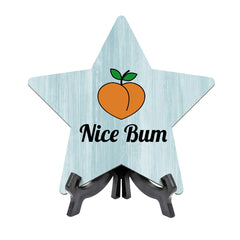 Sign ByLITA Nice Bum, Wood Color, Star Table Sign (6"x5")