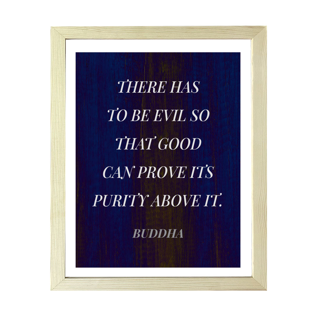 Designs ByLITA There Has To Be Evil So That Good Can Prove Its Purity Above It. Buddha, Framed Wall Art Print | Buddhist Quotes Motivational Decor