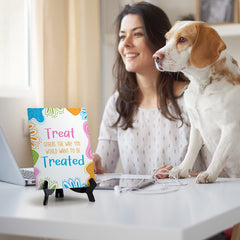 Treat Others The Way You Would Want To Be Treated Table Sign with Acrylic Stand (6x8“) | Elementary School Decoration