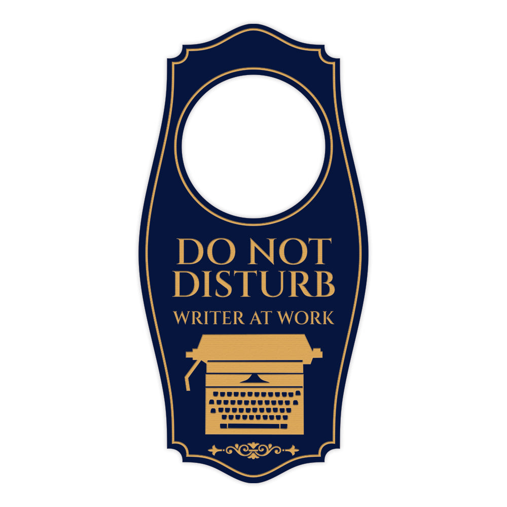 Do Not Disturb Writer At Work Door Hanger | House or Business Door Sign