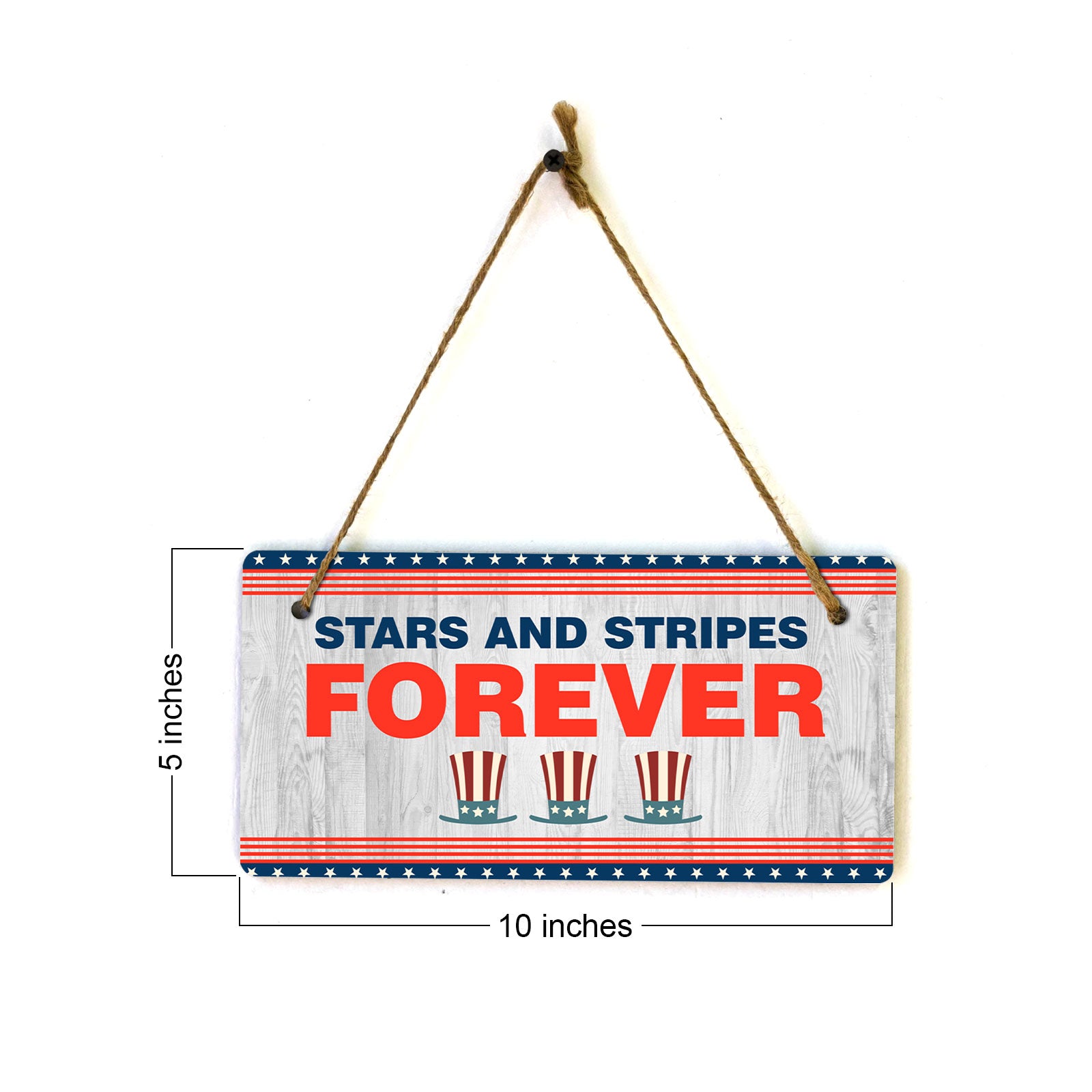 Stars And Stripes Forever 5x10 Hanging Plus Wall or Door Sign | USA Home Décor