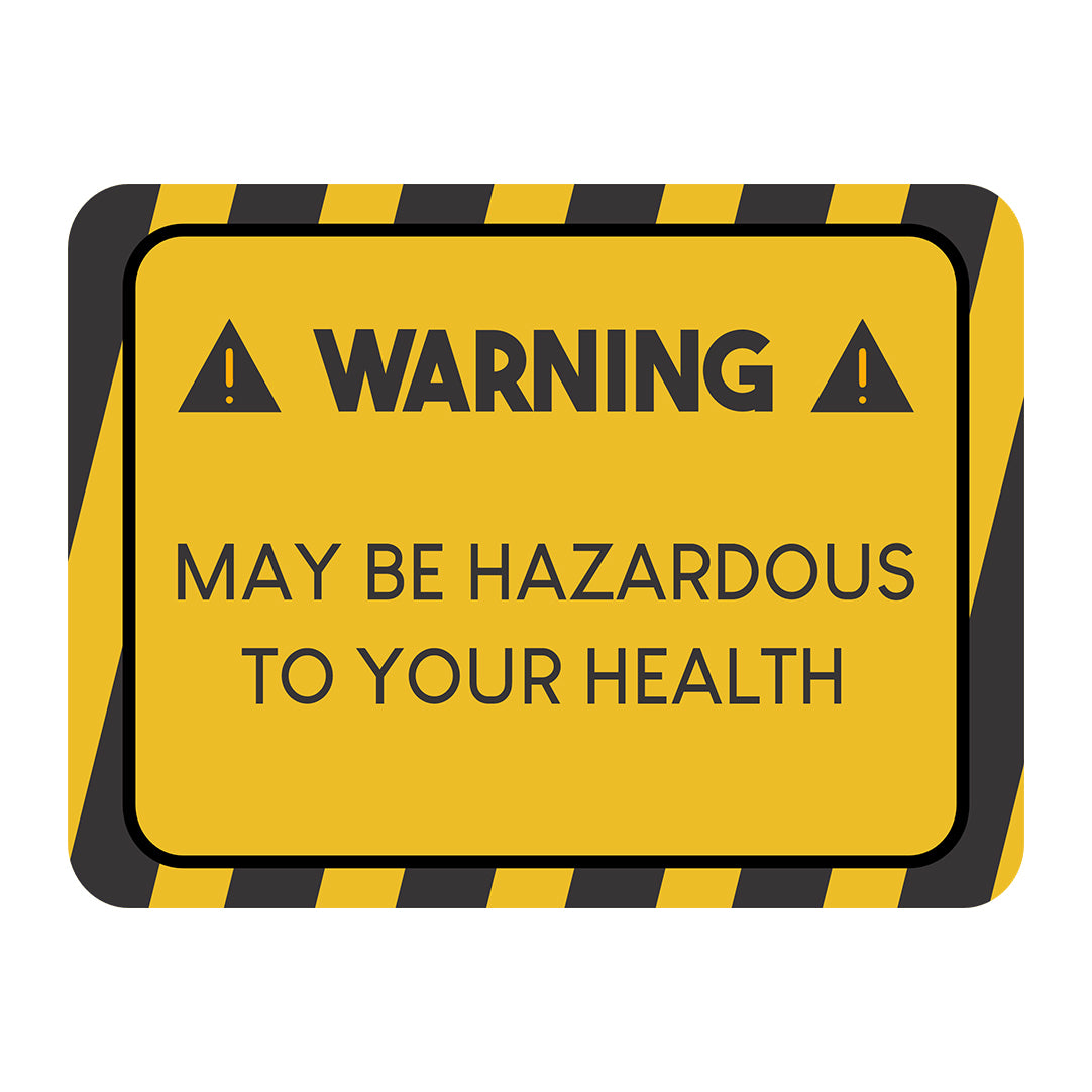 Classic Framed Plus Warning May Be Hazardous To Your Health Door or Wall Sign | Funny Home Decor