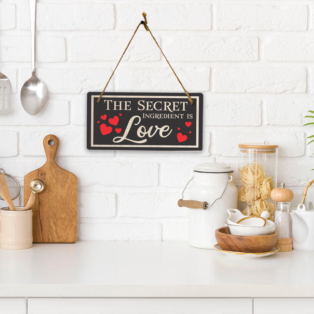 The Secret Ingredient Is Love 5x10 Hanging Plus Wall or Door Sign | Funny Home Décor