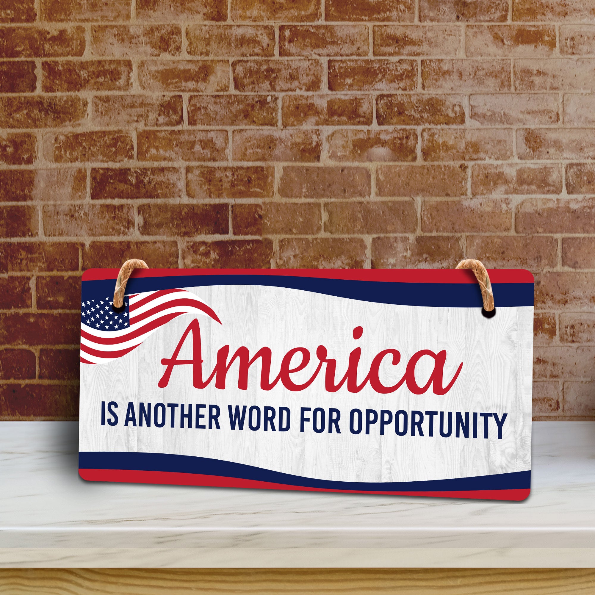 America is Another Word For Opportunity 5x10 Hanging Plus Wall or Door Sign | Patriotic Home & Office Decor