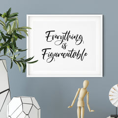 Everything Is Figureoutable UNFRAMED Print Novelty Decor Wall Art
