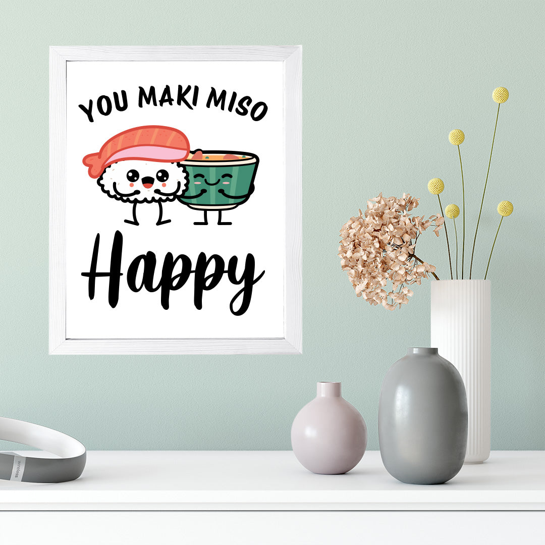 Designs ByLITA You Maki Miso Happy, Framed Print Inspirational Wall Art | Decoration For Sushi Lovers