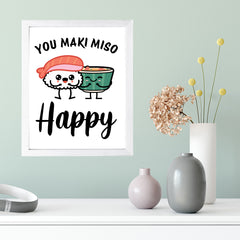 Designs ByLITA You Maki Miso Happy, Framed Print Inspirational Wall Art | Decoration For Sushi Lovers