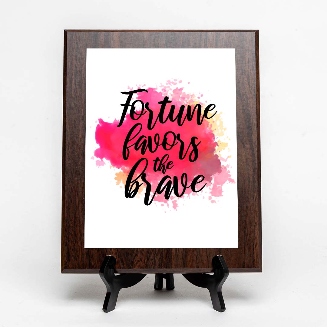 Fortune Favors The Brave Decorative Wall Plaque (Full Color) | Positive Affirmation Inspiration Décor