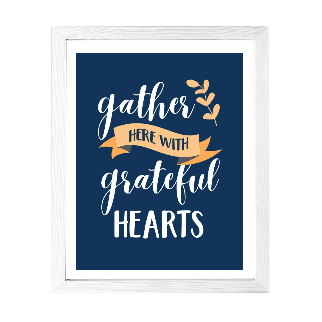 Designs ByLITA Gather Here With Grateful Hearts, Wall Print Art | Family Home Décor