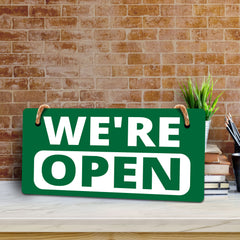 We're Open 5x10 Hanging Wall or Door Sign