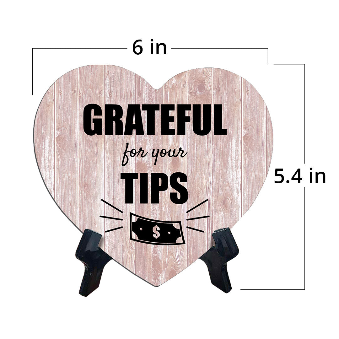Signs ByLITA Heart Grateful for Your Tips, Wood Color, Table Sign (6"x5")