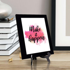 Make It Happen Decorative Wall Plaque (Full Color) | Positive Affirmation Inspiration Décor