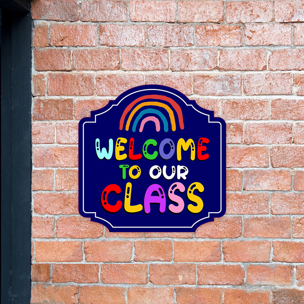 Heritage Plus Welcome To Our Class Wall or Door Sign | School Signage