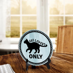 Motto Lita Cat Lovers Only Circle Wood Color, Table Sign (5"x5")