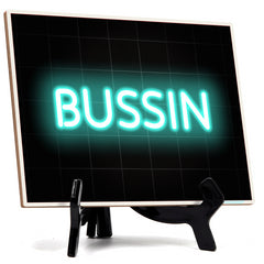 Bussin Neon Style (8x6") Table Sign With Acrylic Easel | Live Streaming Recording Neon Decoration | For Gamers