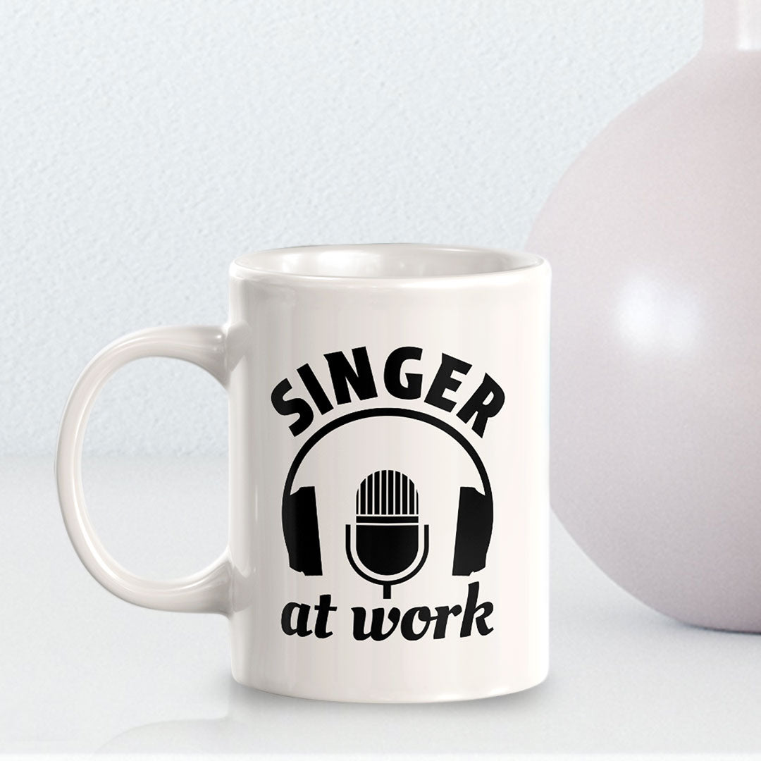 Singer at Work 11oz Plastic or Ceramic Mug | Novelty Cup for Musicians