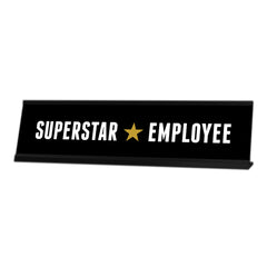 Superstar Employee, Star Black Frame, Desk Sign 2x8"