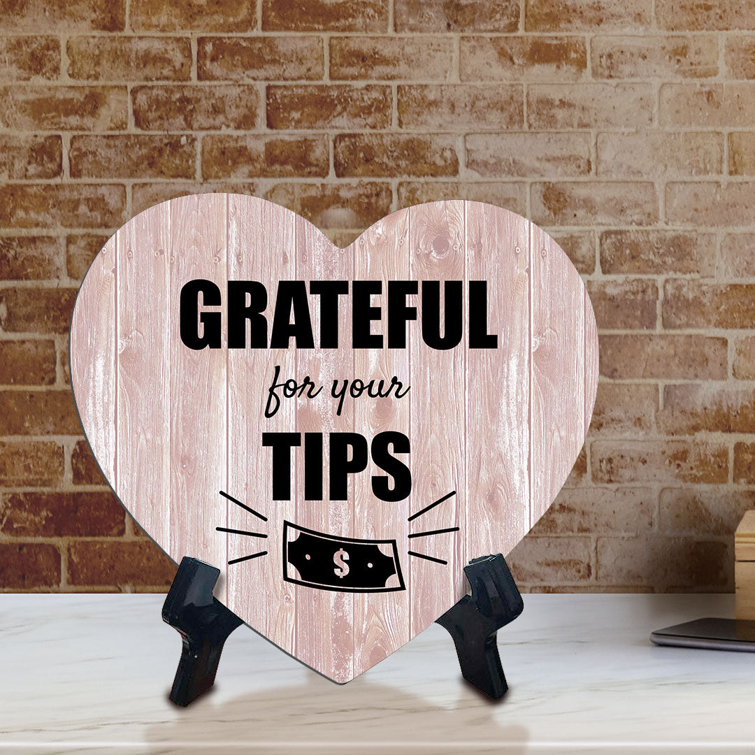 Signs ByLITA Heart Grateful for Your Tips, Wood Color, Table Sign (6"x5")