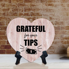 Signs ByLITA Heart Grateful for Your Tips, Wood Color, Table Sign (6"x5")
