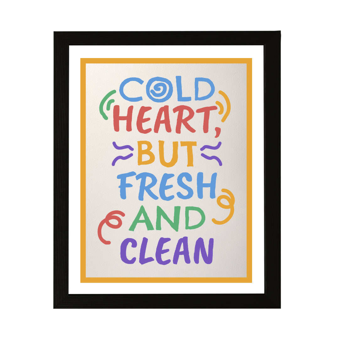 Designs ByLITA Cold Heart, But Fresh And Clean, Wall Print Art | Funky Home Décor