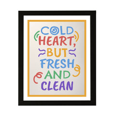 Designs ByLITA Cold Heart, But Fresh And Clean, Wall Print Art | Funky Home Décor