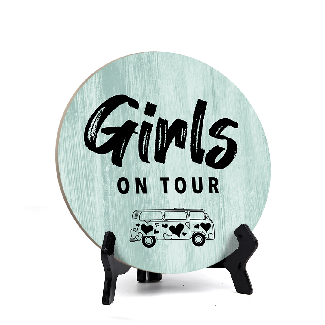 Signs ByLITA Circle Round Girls On Tour Table Sign (5x5")