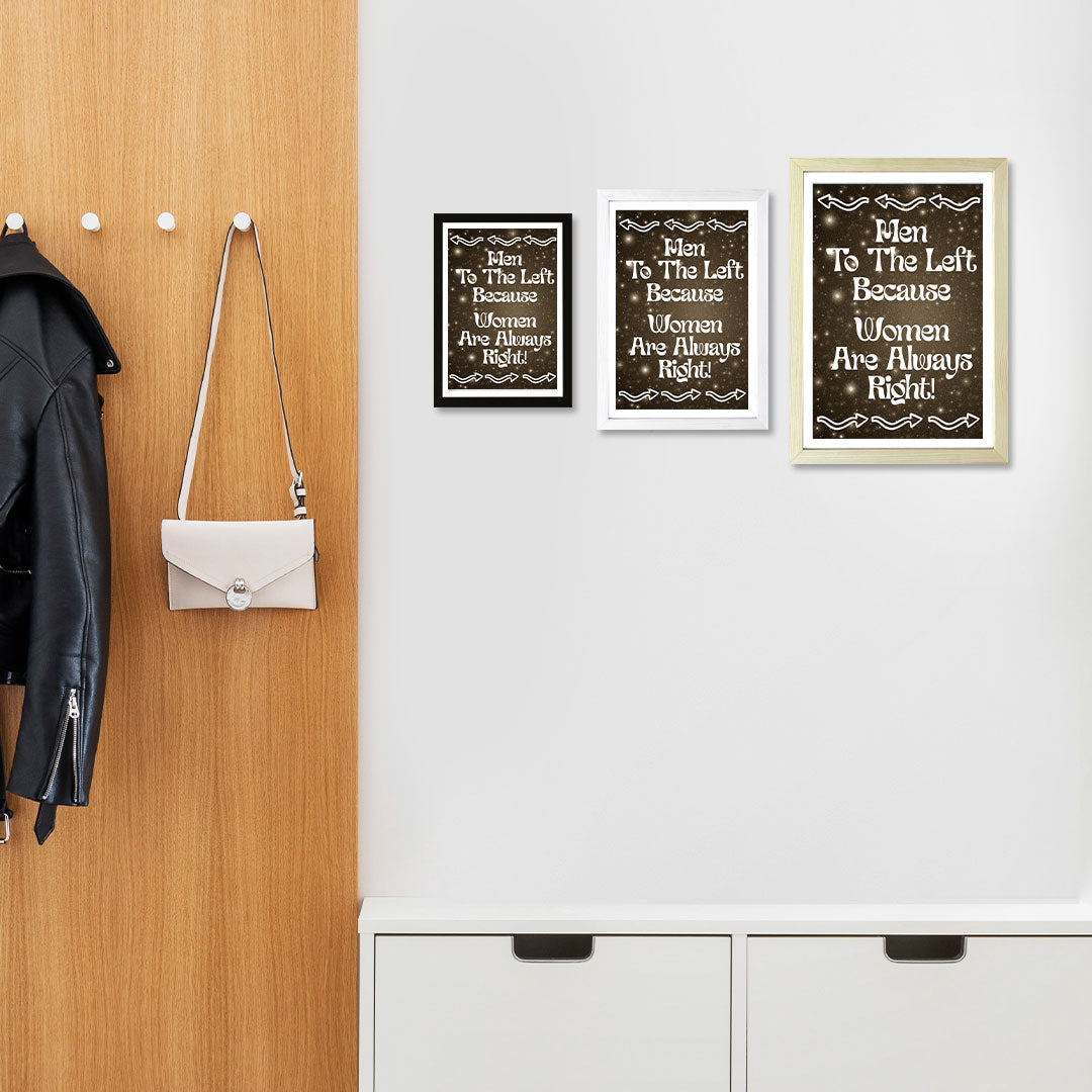 Designs ByLITA Men To The Left Because Women Are Always Right!, Wall Print Art | Home Decor