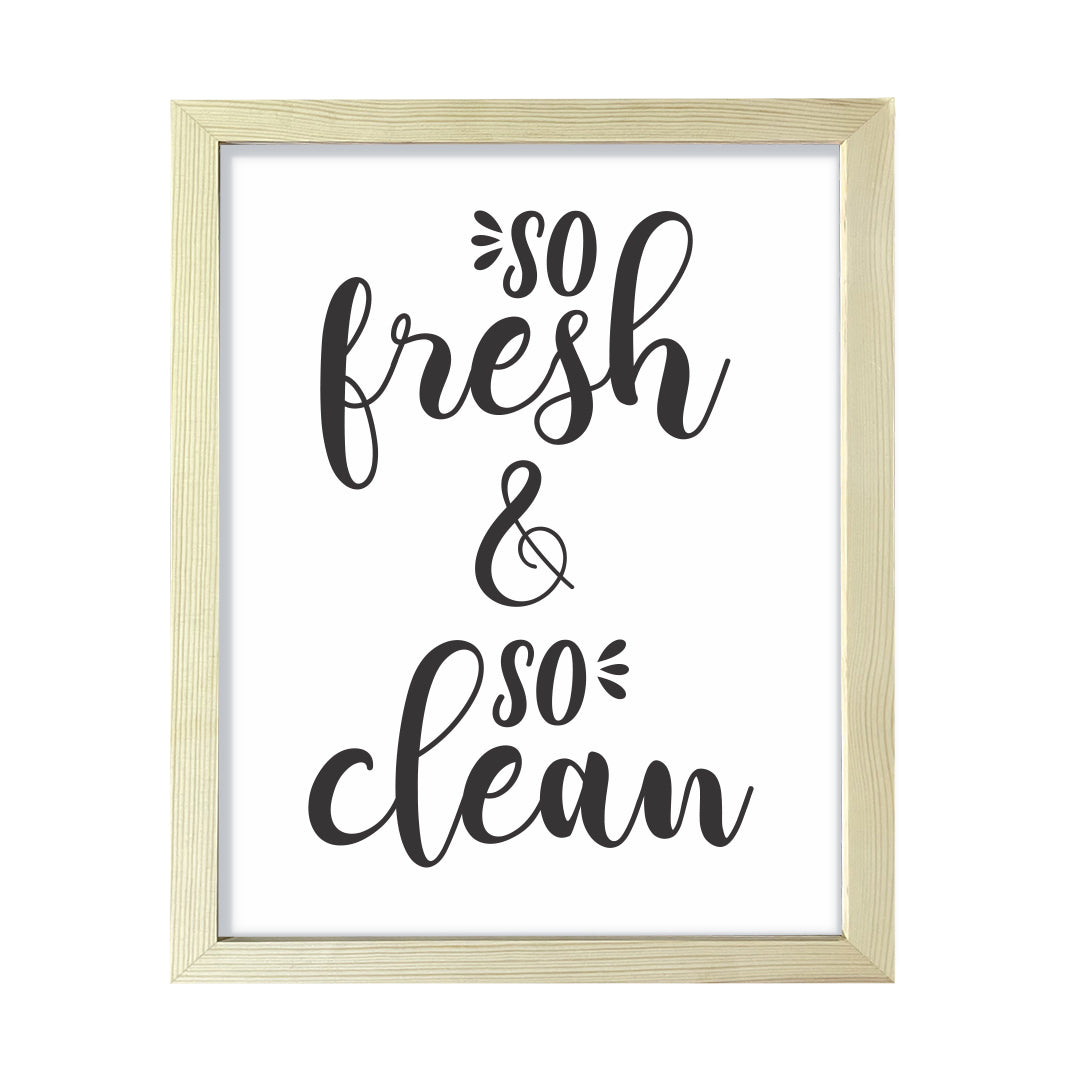 So Fresh & So Clean, Framed Wall Art, Home Décor Prints