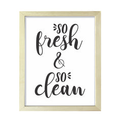 So Fresh & So Clean, Framed Wall Art, Home Décor Prints