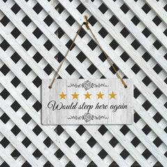 Would Sleep Here Again 5x10 Hanging Plus Wall or Door Sign | Bedroom Hotel Décor