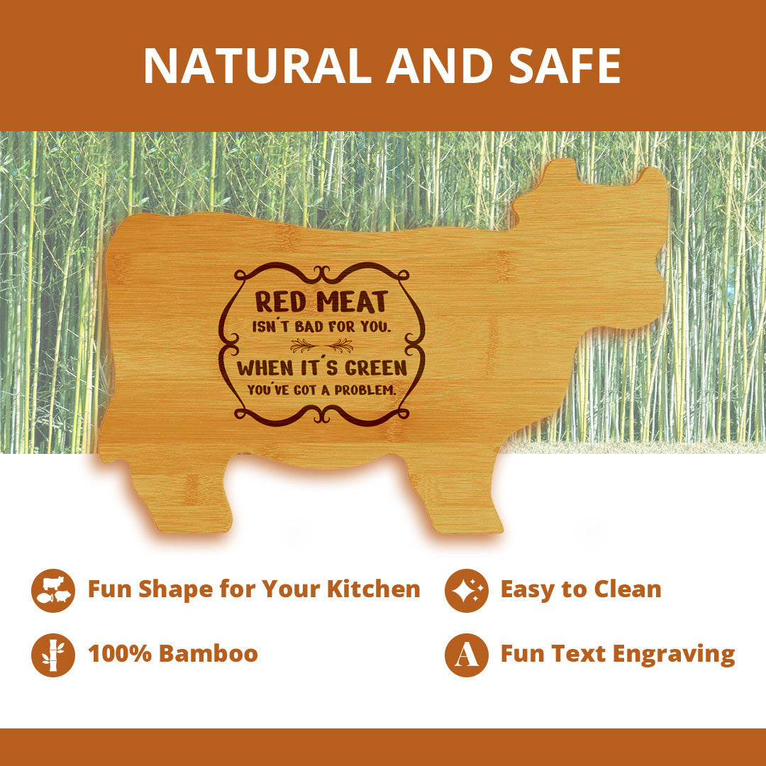 Red Meat Isn't Bad For You. When it's Green You've Got a Problem. 14.75 x 9.75" Cow Shape Cutting Board | Funny Kitchen Chopping Board