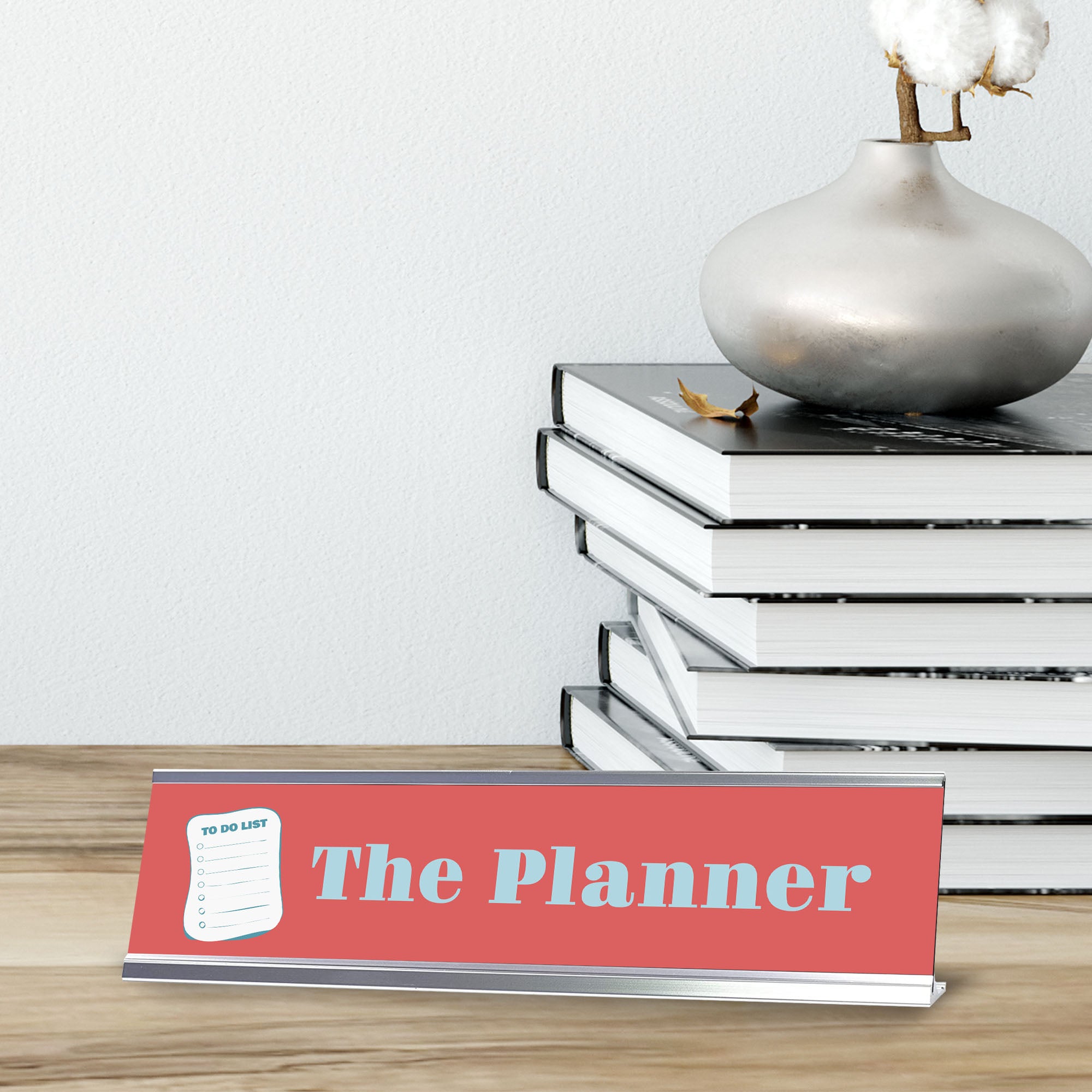 The Planner, Silver Frame Desk Sign (2x8)