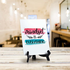 Mindset is Everything Table Sign with Acrylic Stand (6x8“) | Positive Affirmation Inspiration Décor