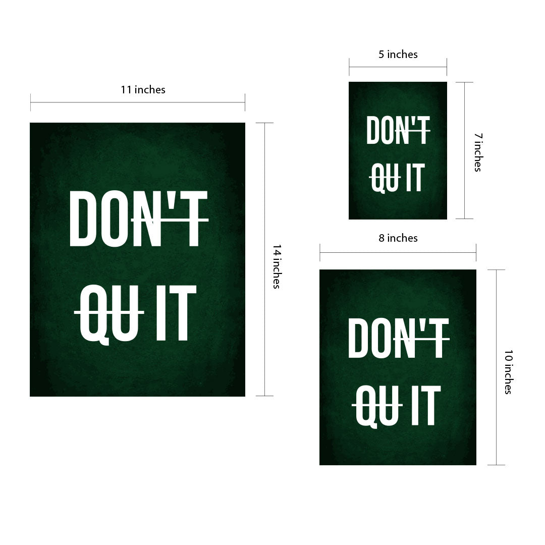 Designs ByLITA Don't Qu it, Framed Wall Art Print | Positive Motivational Decor
