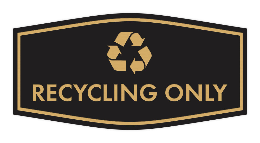 Fancy Recycling Only Wall or Door Sign