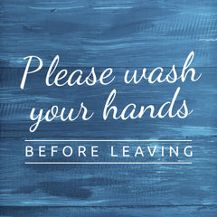 Signs ByLITA Please Wash Your Hands, Before Leaving, Wood Color, Square Table Sign (5" x 5”)