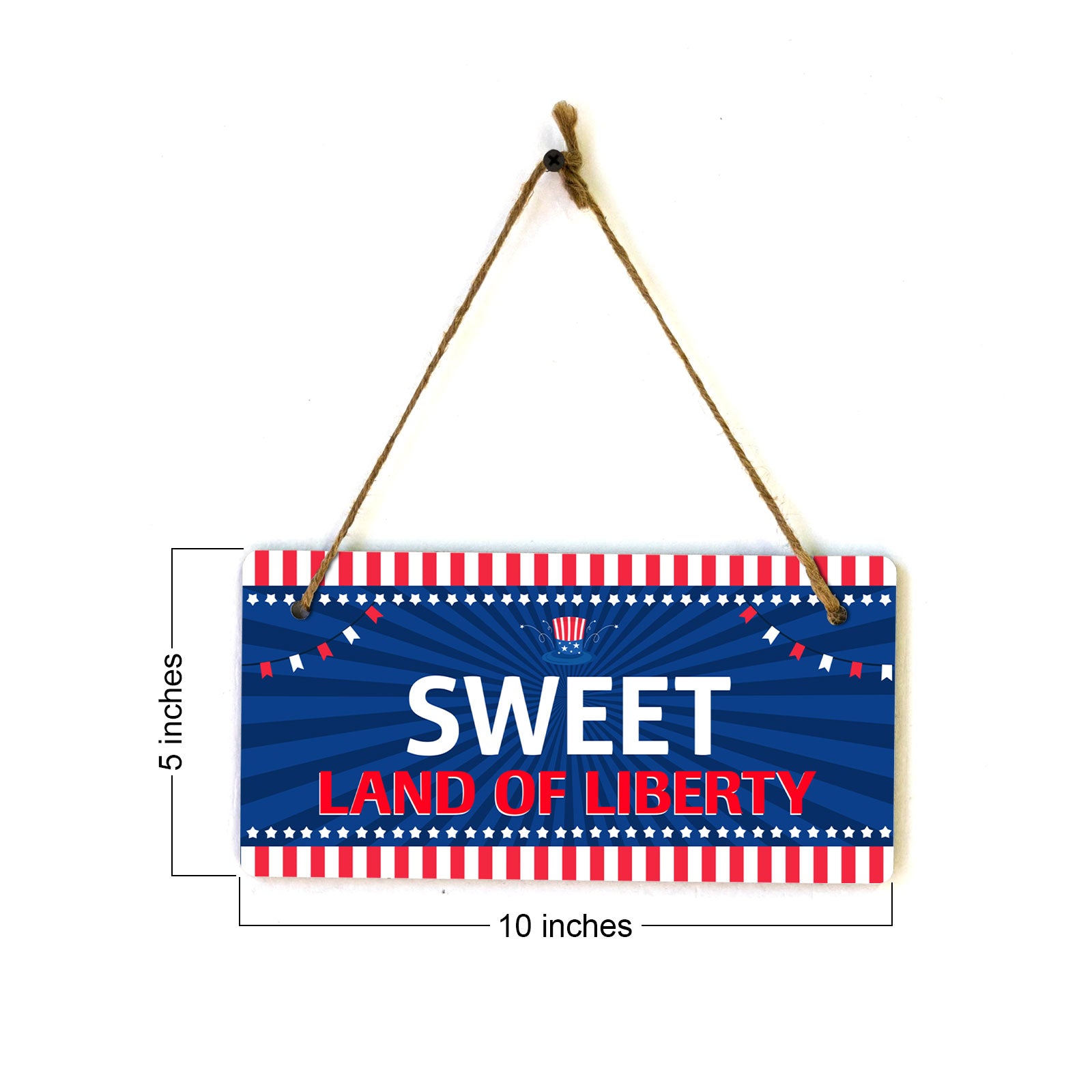 Sweet Land Of Liberty 5x10 Hanging Plus Wall or Door Sign | USA Home Decor