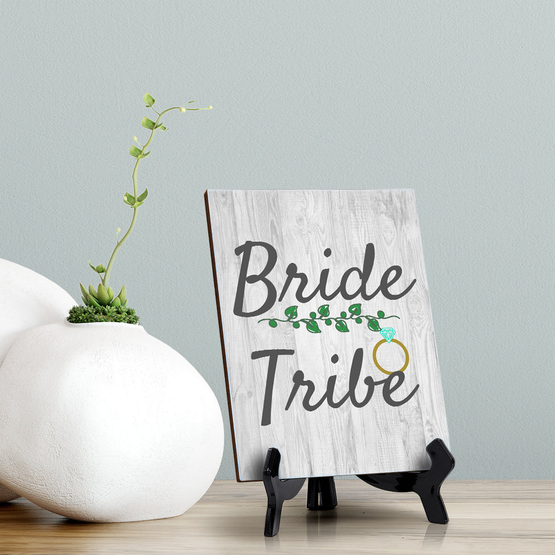 Signs ByLITA Bride Tribe, Table Sign with Acrylic Stand (6x8“)