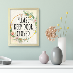 Please Keep Door Closed, Floral UNFRAMED Print Kitchen Hospitality Wall Art