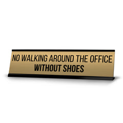 Signs ByLITA No walking Around the Office Without Shoes Office Decoration Gift Black Frame Desk Sign (2x8")