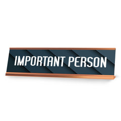 Signs ByLITA Important Person Gold Frame, Novelty Desk Sign (2x8?)