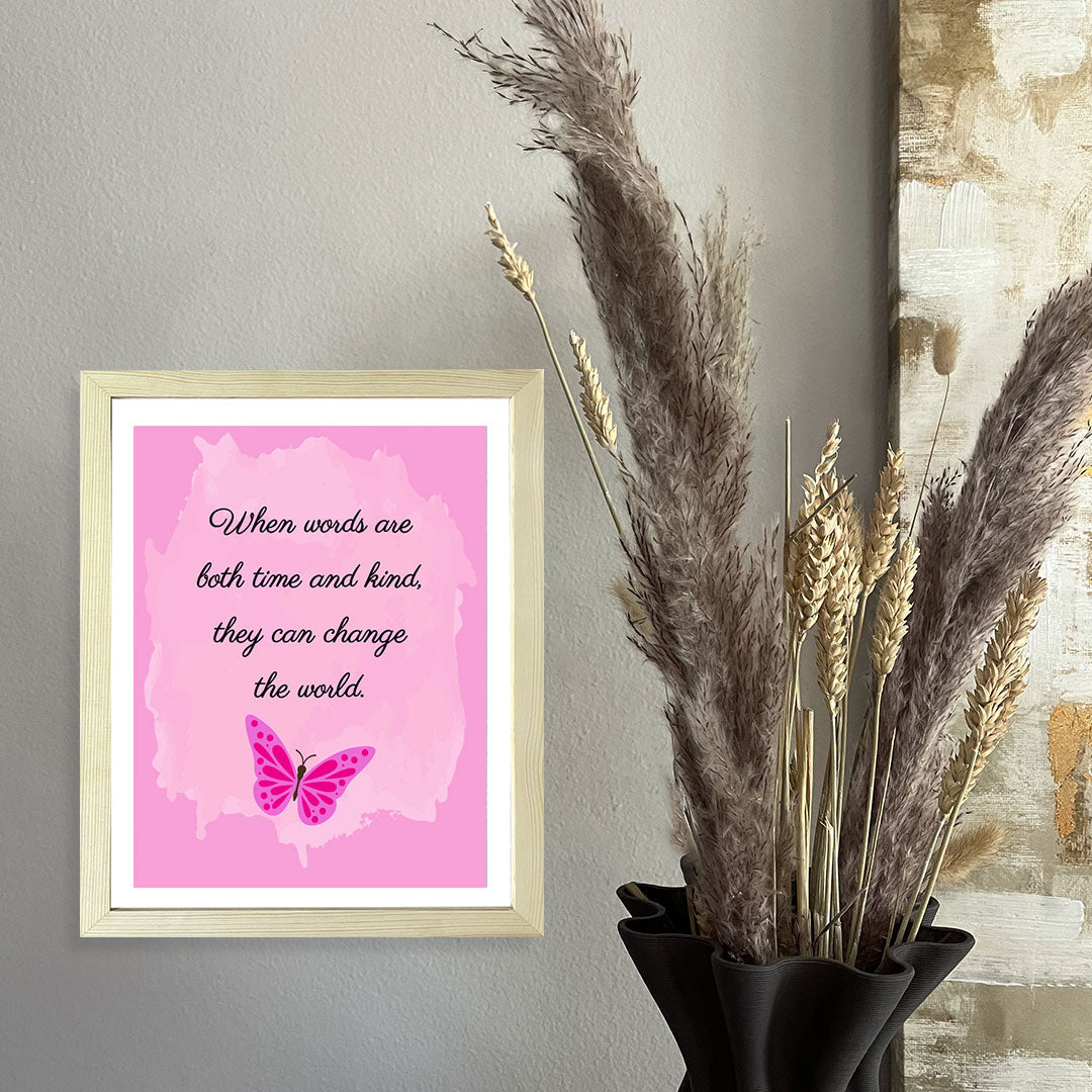Designs ByLITA When Words Are Both Time And Kind, They Can Change The World. Framed Wall Art Print | Buddhist Quotes Motivational Decor