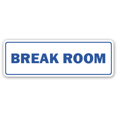 Signs ByLITA Standard Plus | Break Room Wall or Door Sign | Customizable with Your Company Logo | Durable & Easy to Install