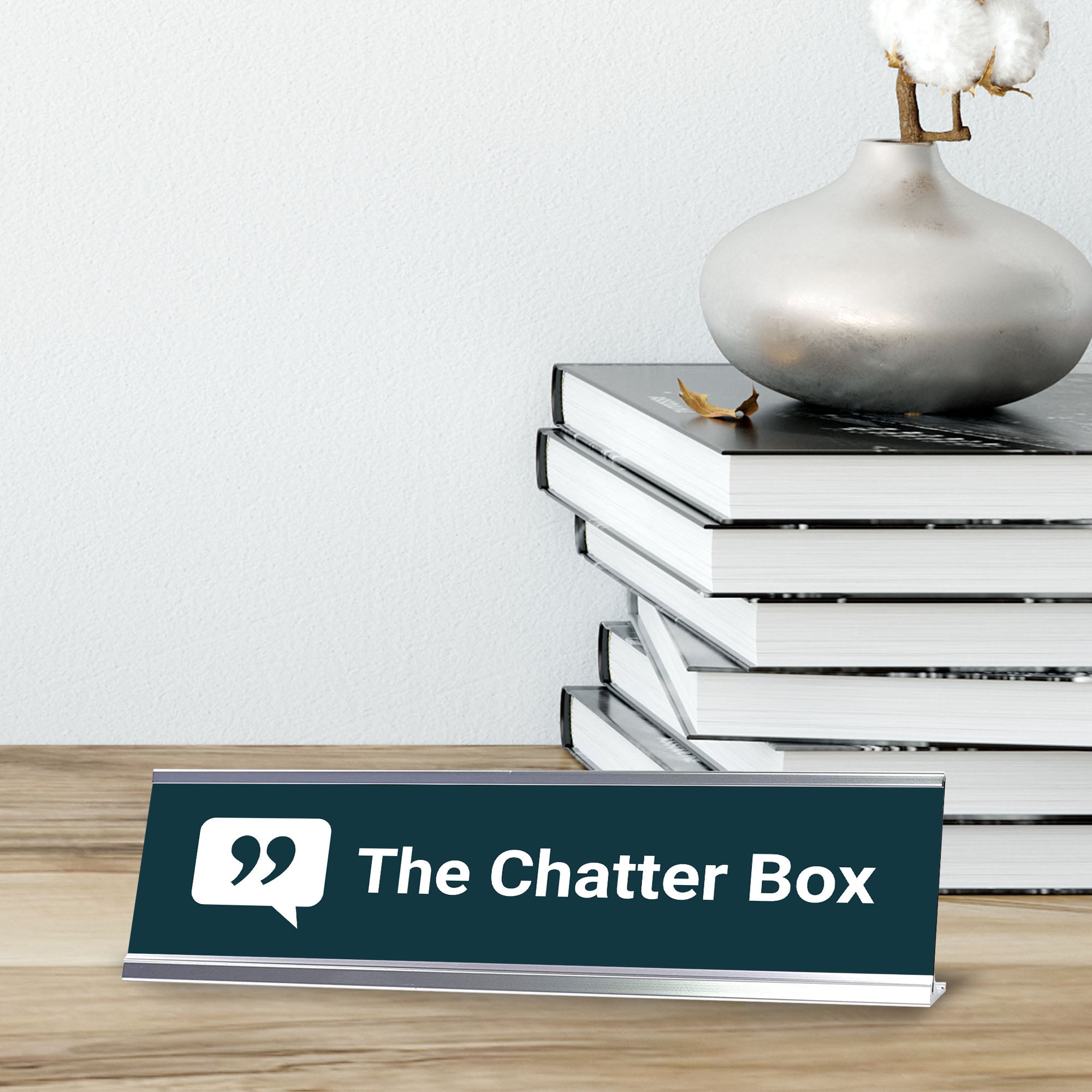 The Chatter Box, Silver Frame Desk Sign (2x8)
