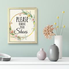 Please Remove Your Shoes, Floral UNFRAMED Print Kitchen Hospitality Wall Art