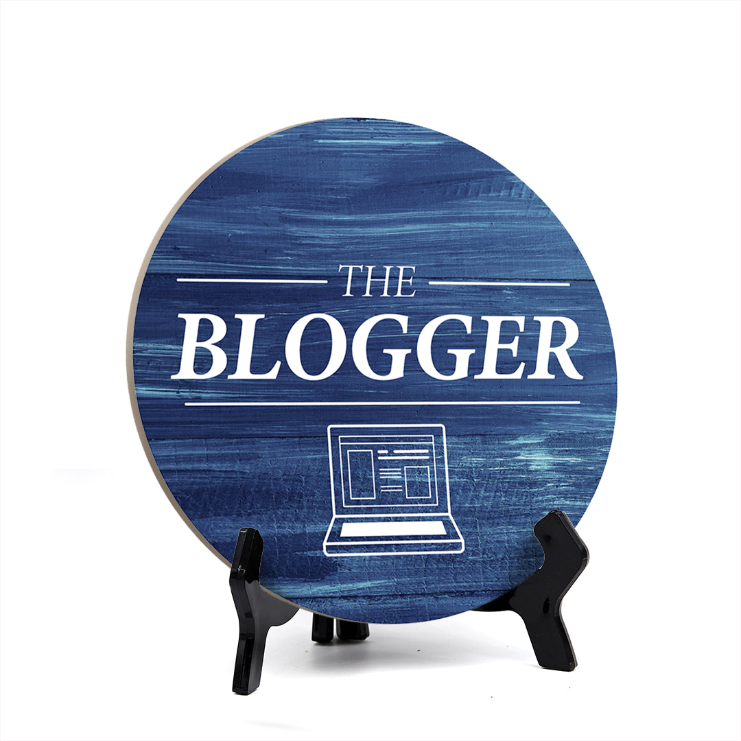 Signs ByLITA Circle Round THE BLOGGER Table Sign (5x5")